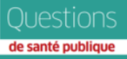 Questions de Santé Publique (Version papier au CRD)
